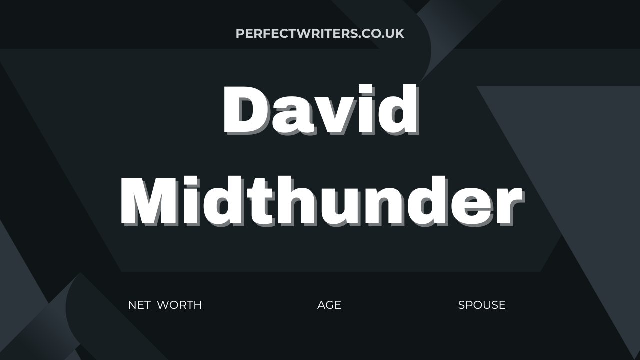 David Midthunder Net Worth [Updated 2024] & Bio